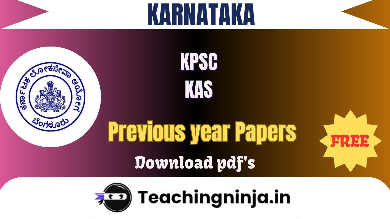KPSC KAS Upto 2024 Previous Papers Download Free Pdf