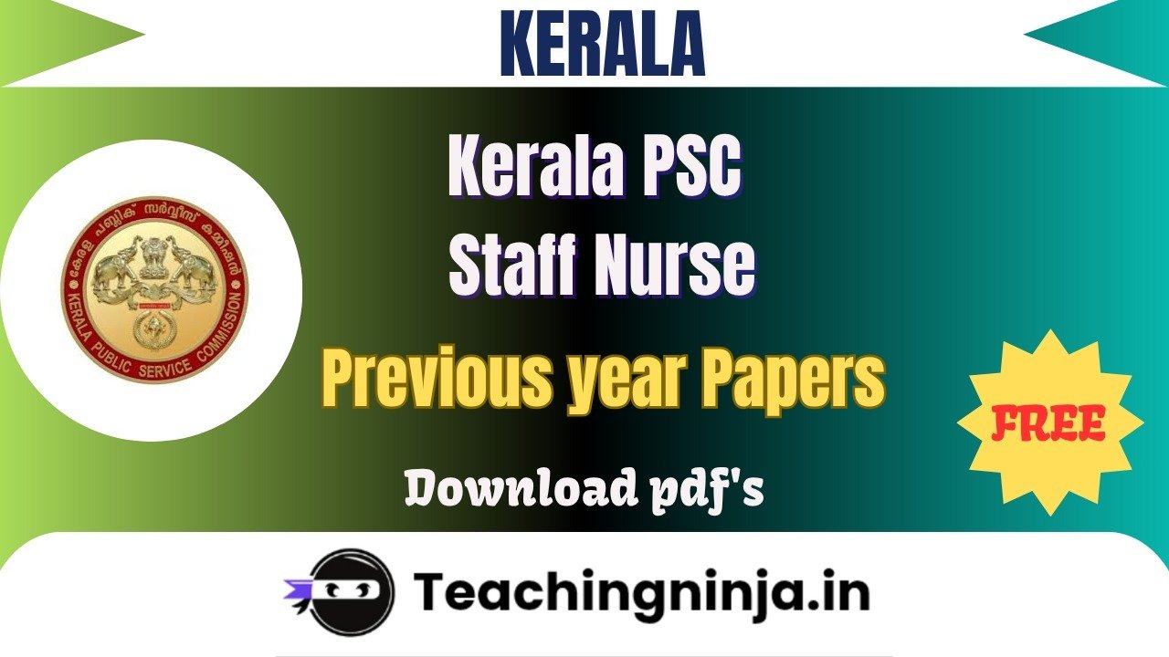 Kerala PSC Staff Nurse Upto 2022 Pyps Download Free Pdfs