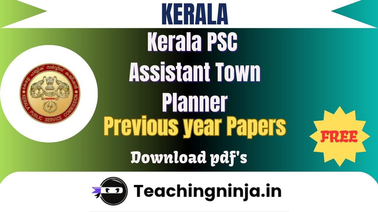 Kerala PSC Assistant Town Planner 2023 Pyp Free Pdf Download