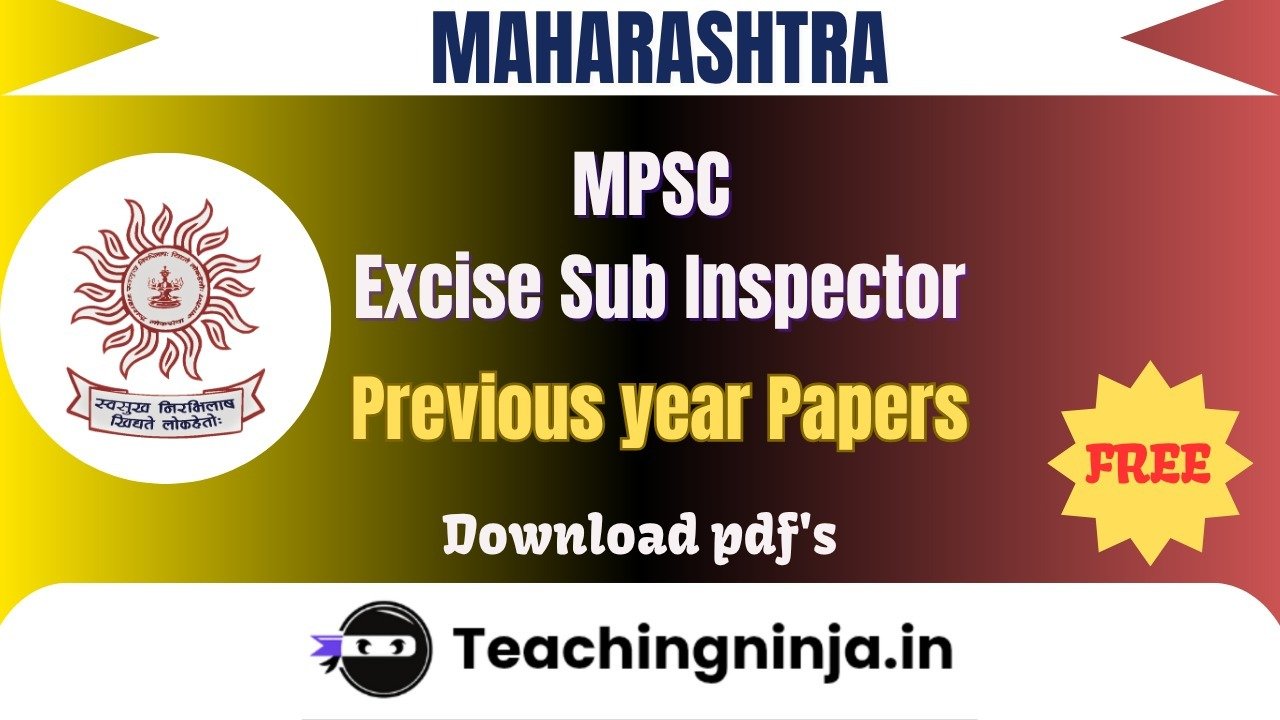 MPSC Excise Sub Inspector 2024 Previous Paper Pdf Free Download