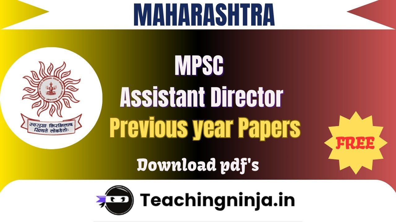 MPSC Assistant Director 2025 Previous Papers Free Pdf Download