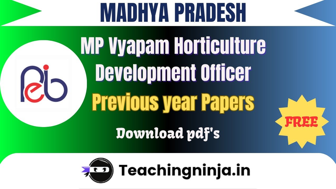 MP Vyapam Horticulture Development Officer 2022 Previous Papers Pdfs Free Download