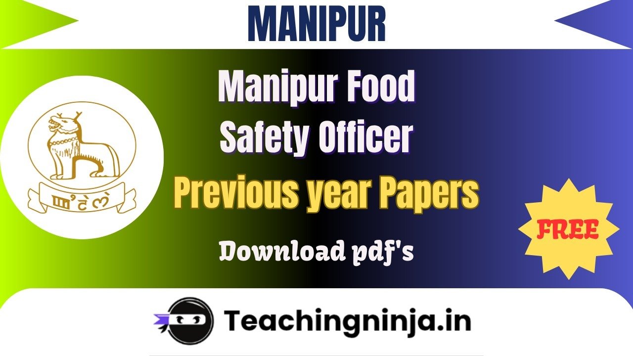 Manipur Food Safety Officer 2014 Pyp Free Pdfs Download