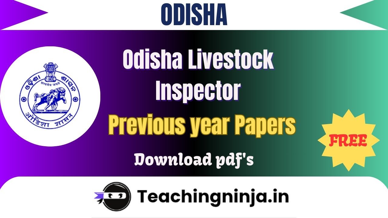 Odisha Livestock Inspector 2024 Previous Papers Free Pdf Download