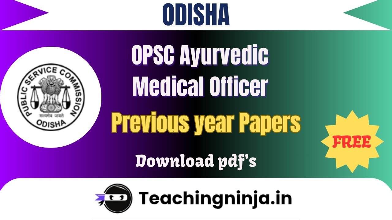 OPSC Ayurvedic Medical Officer 2023 Pyps Free Pdf Download