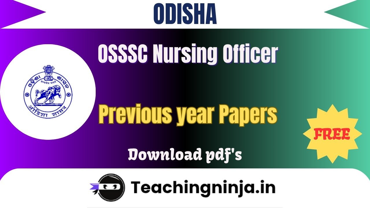 OSSSC Nursing Officer 2023 Previous Papers Free Pdf Download