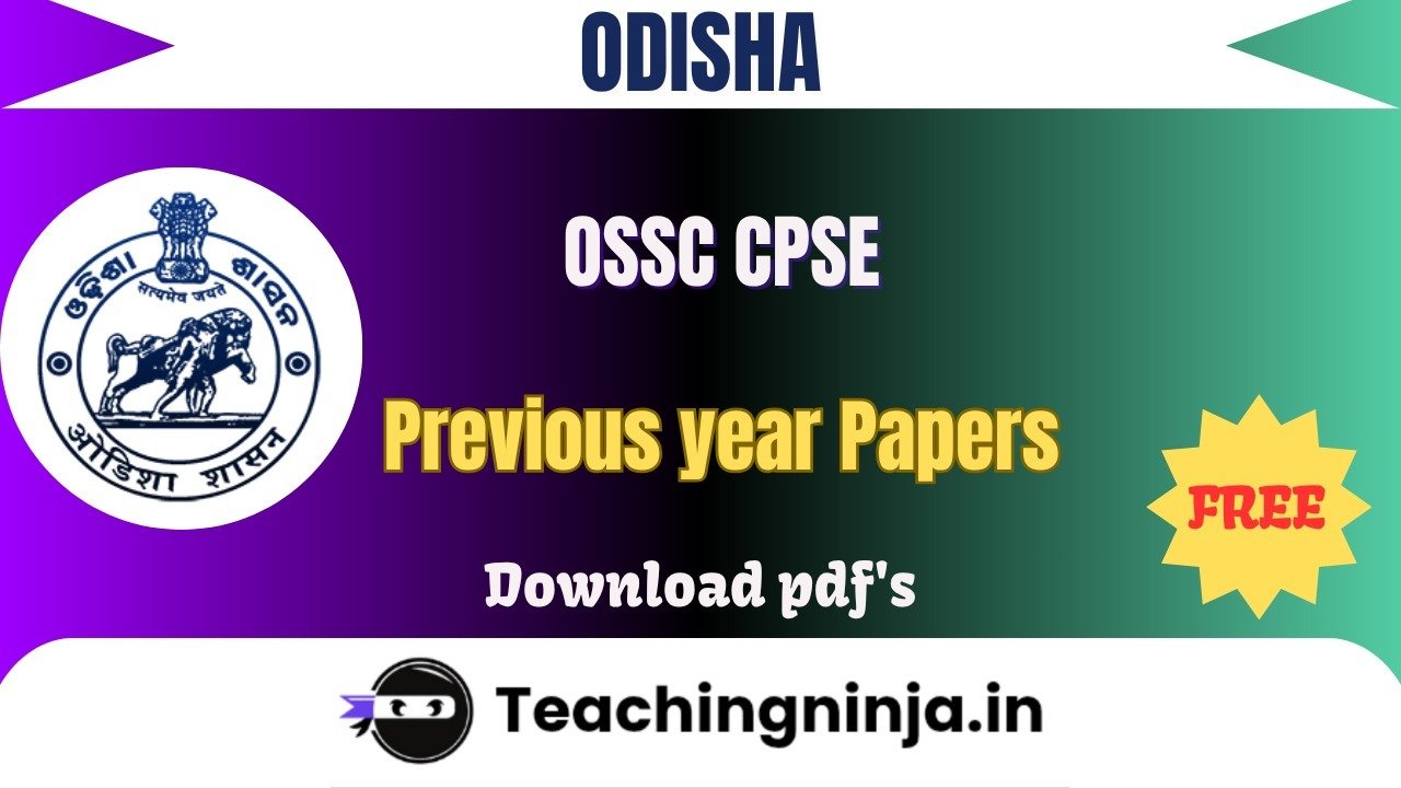 OSSC CPSE 2022 Previous Papers Download Free Pdfs