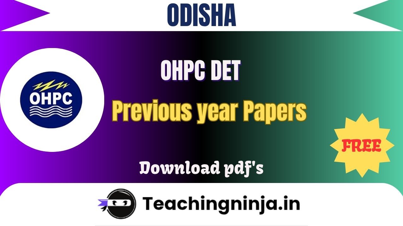 OHPC DET 2023 Previous Paper Download Free Pdfs