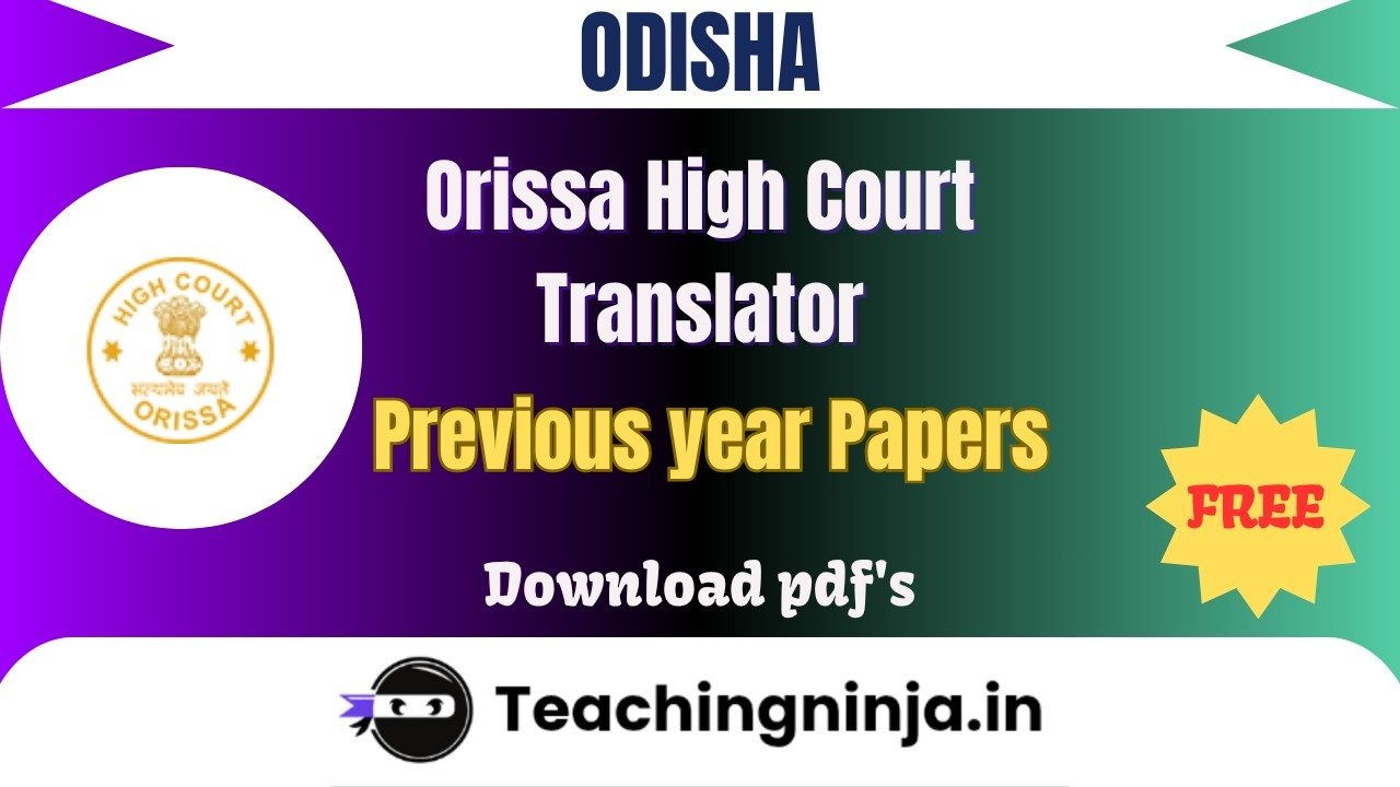 Orissa High Court Translator 2024 Previous Papers Free Pdf Download