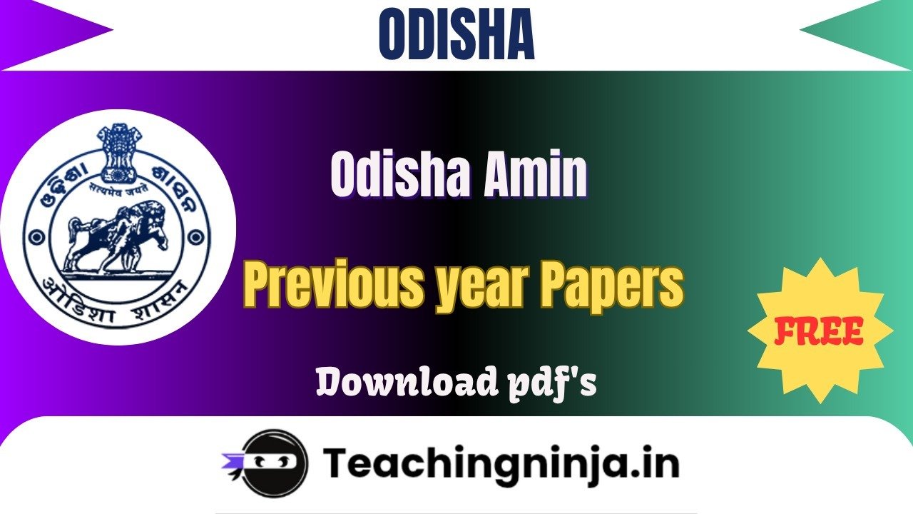 Odisha Amin 2023 Previous Papers Free Download Pdfs