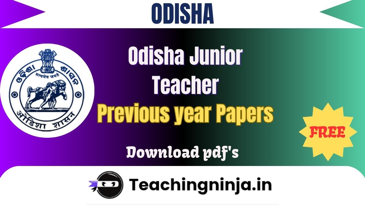 Odisha Junior Teacher 2023 Previous Paper Free Pdfs Download
