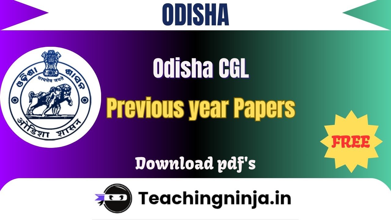 Odisha CGL 2024 Previous Papers Free Download Pdfs