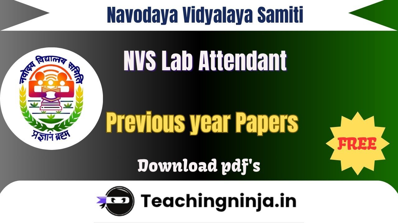 NVS Lab Attendant 2022 Previous Papers Free Pdfs Download
