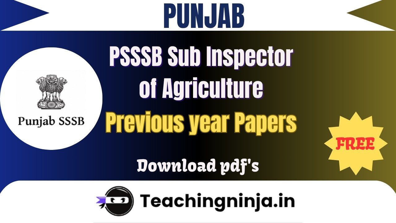 PSSSB Sub Inspector of Agriculture 2023 Pyp Free Pdf Download