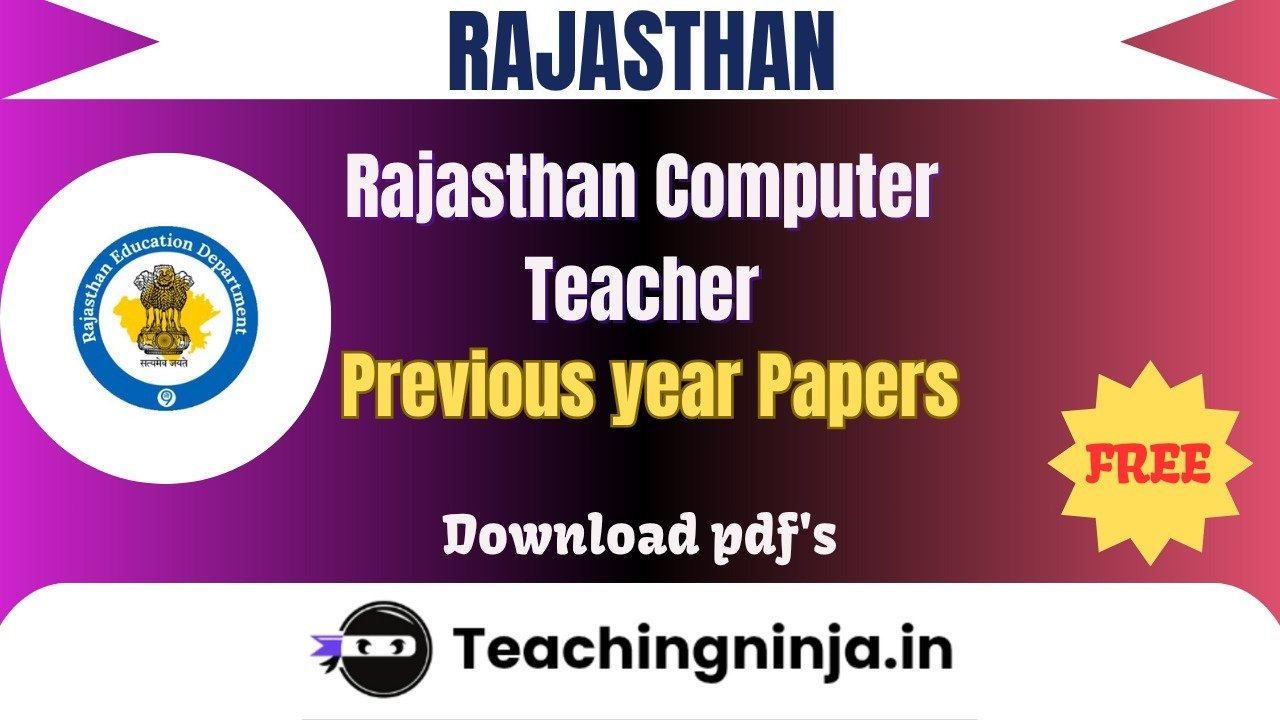 Rajasthan Computer Teacher 2022 Previous Papers Free Pdf Download