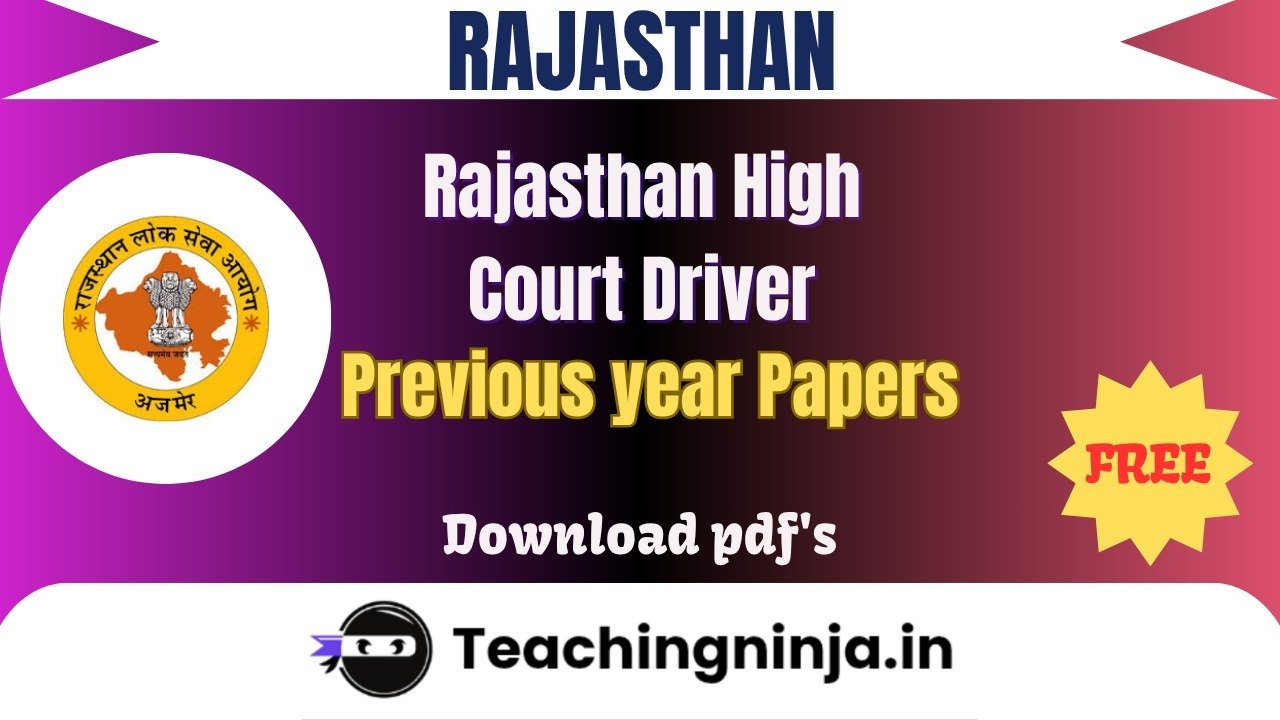 Rajasthan High Court Driver 2021 Previous Papers Free Pdfs Download