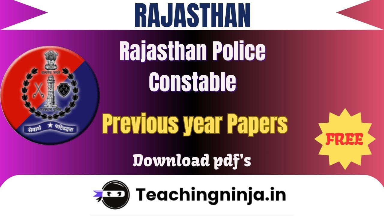 Rajasthan Police Constable 2022 Previous Papers Free Pdfs Download
