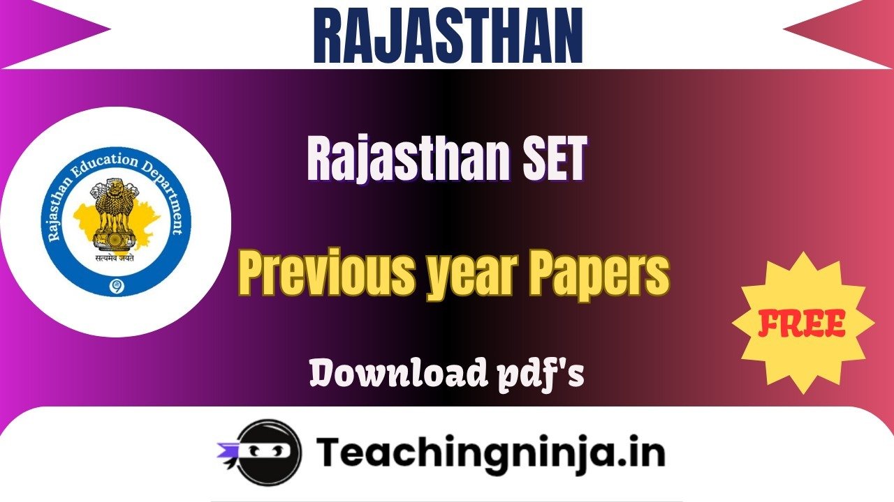 Rajasthan SET 2023 Previous Papers Free Download Pdfs