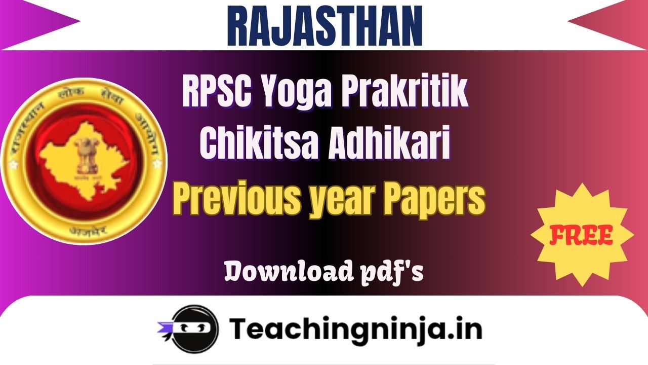RPSC Yoga Prakritik Chikitsa Adhikari 2021 Pyp Free Pdfs Download