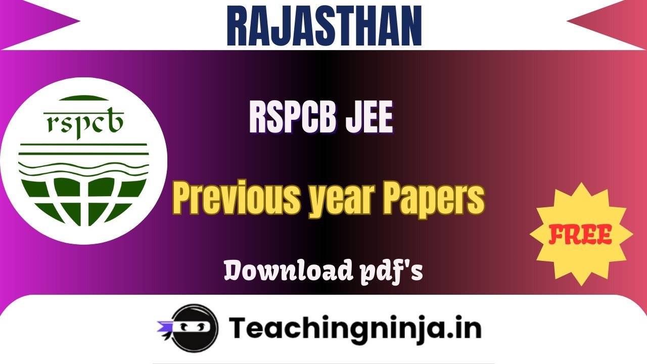 RSPCB JEE 2024 Previous Papers Free Download Pdfs