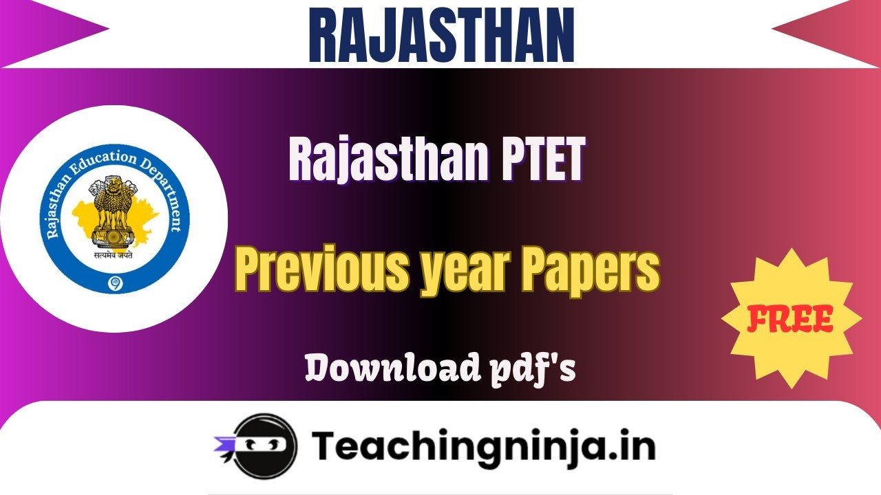 Rajasthan PTET 2024 Previous Papers Download Free Pdfs
