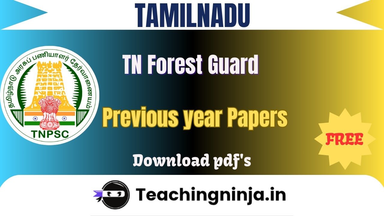 TN Forest Guard 2021 Previous Papers Download Pdf Free