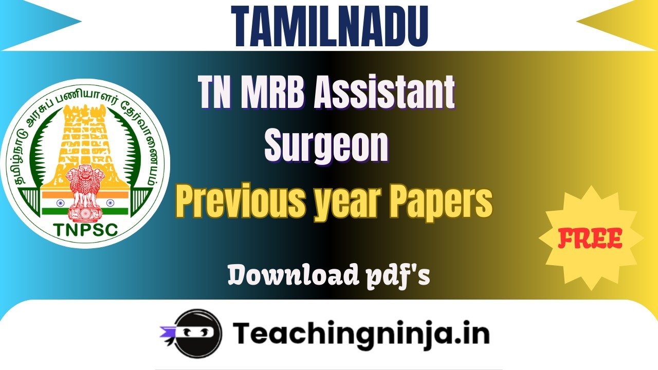 TN MRB Assistant Surgeon 2023 Previous Papers Free Pdf Download
