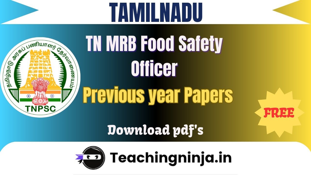 TN MRB Food Safety Officer 2022 Previous Papers Pdf Free Download