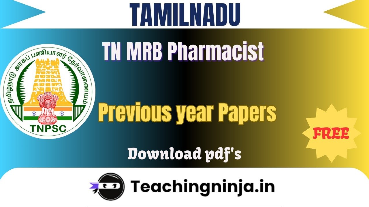 TN MRB Pharmacist 2023 Previous Papers Free Pdf Download