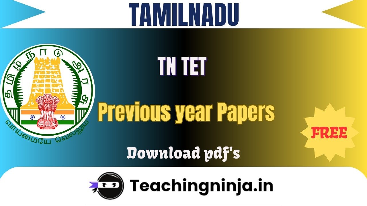TN TET 2022 Previous Papers Free Download Pdfs
