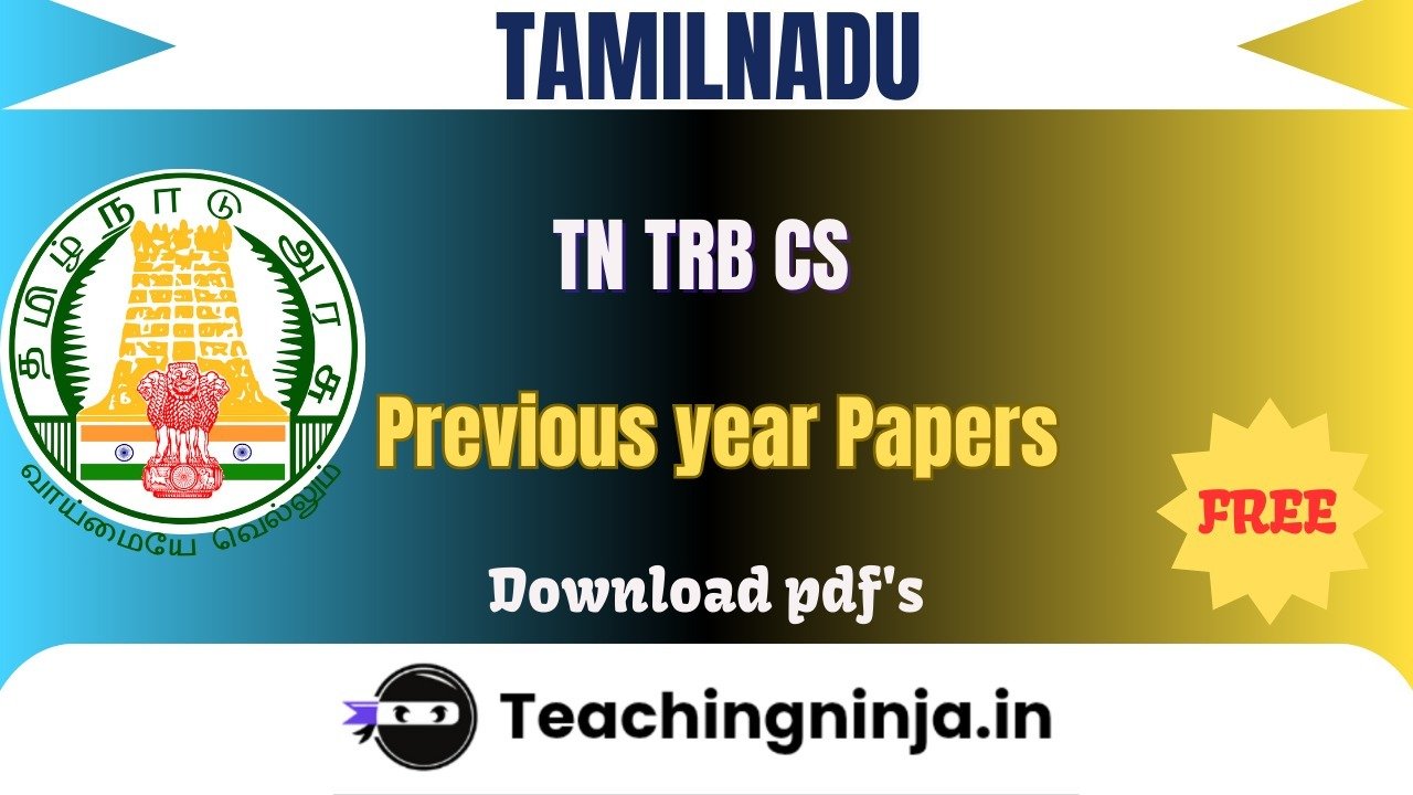 TN TRB CS 2017 Previous Papers Free Download Pdfs
