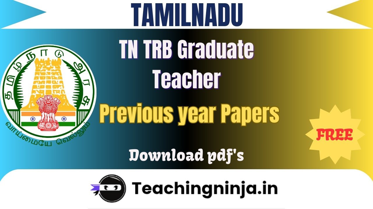 TN TRB Graduate Teacher 2024 Previous Papers Free Pdf Download