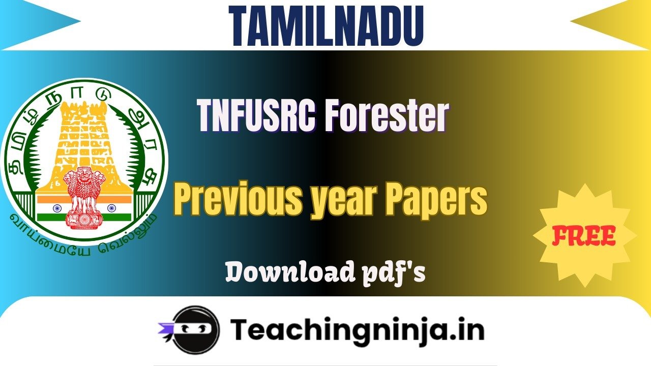 TNFUSRC Forester 2018 Previous Paper Download Pdf Free