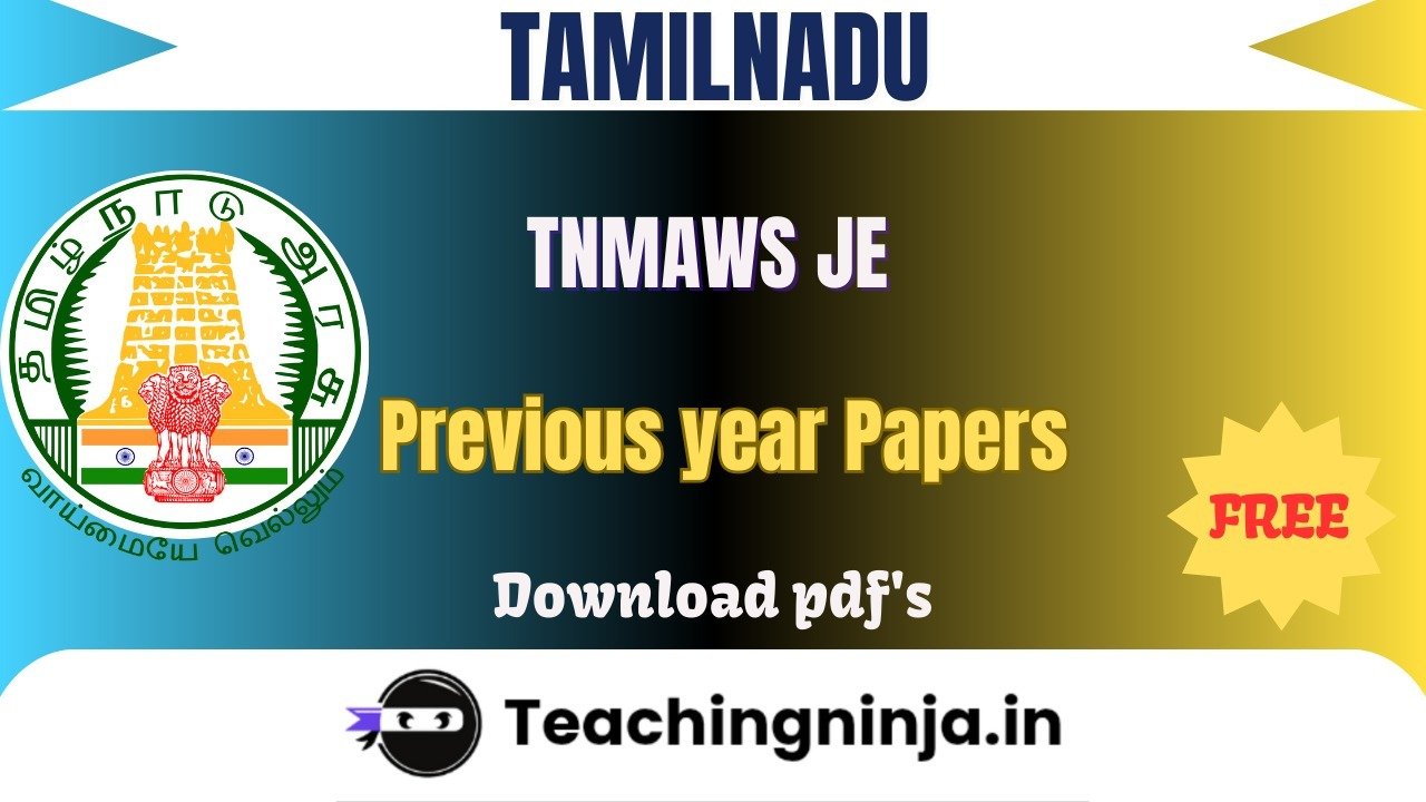 TNMAWS JE 2024 Previous Papers Free Download Pdfs