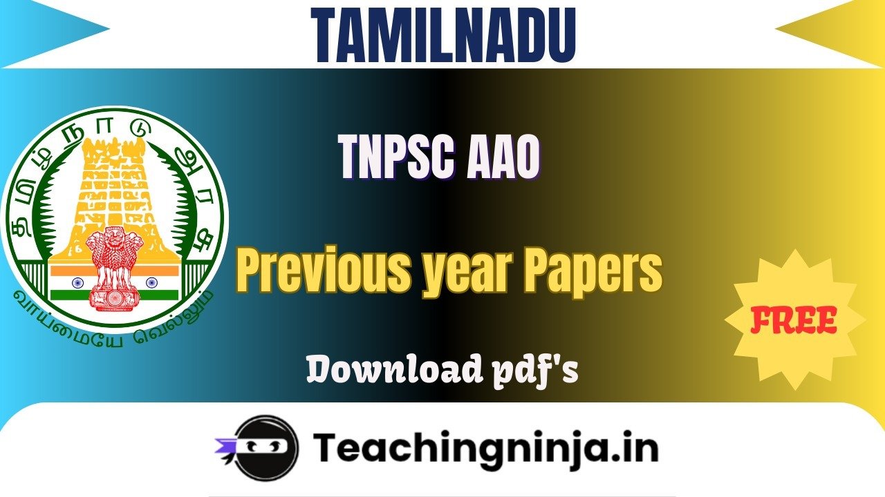 TNPSC AAO 2021 Previous Papers Free Download Pdfs