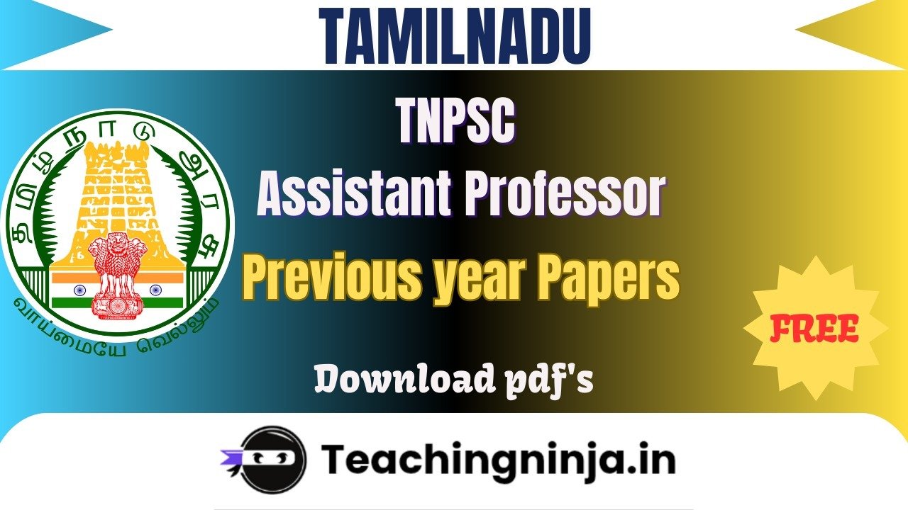 TNPSC Assistant Professor 2023 Previous Papers Free Pdf Download