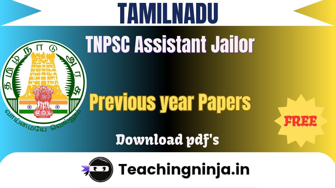 TNPSC Assistant Jailor 2023 Previous Papers Free Pdf Download