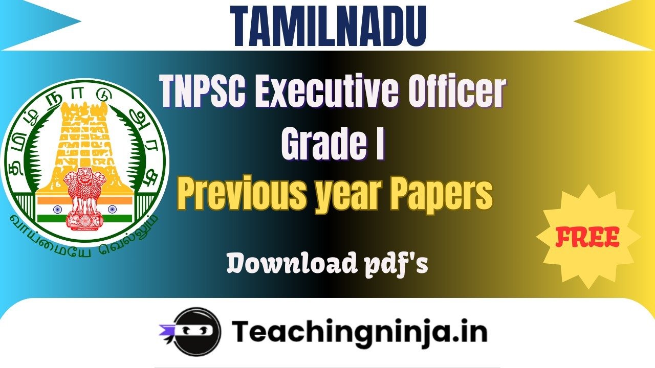 TNPSC Executive Officer Grade I 2024 Pyp Free Pdf Download