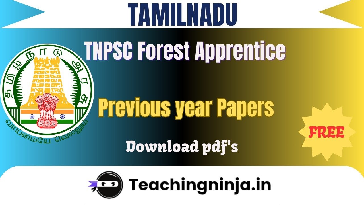 TNPSC Forest Apprentice 2022 Previous Papers Free Pdf Download