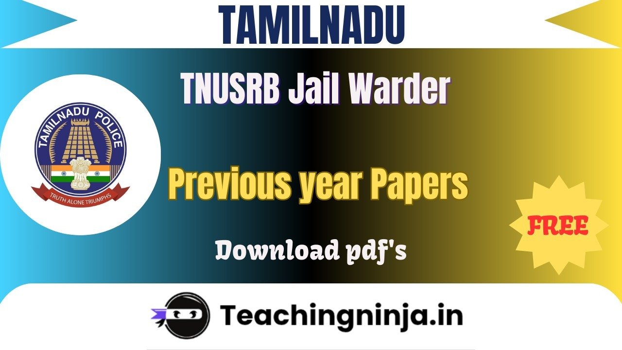 TNUSRB Jail Warder 2022 Previous Paper Download Free Pdfs