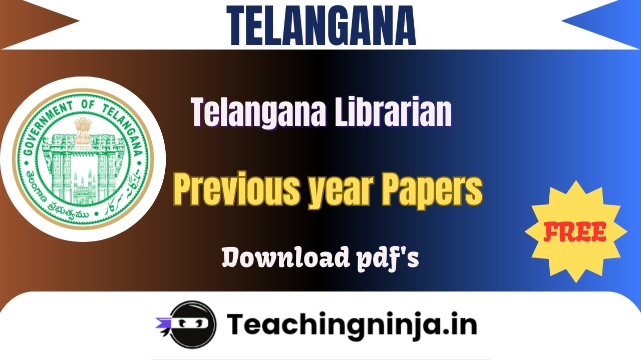 Telangana Librarian 2023 Previous Papers Free Pdf Download