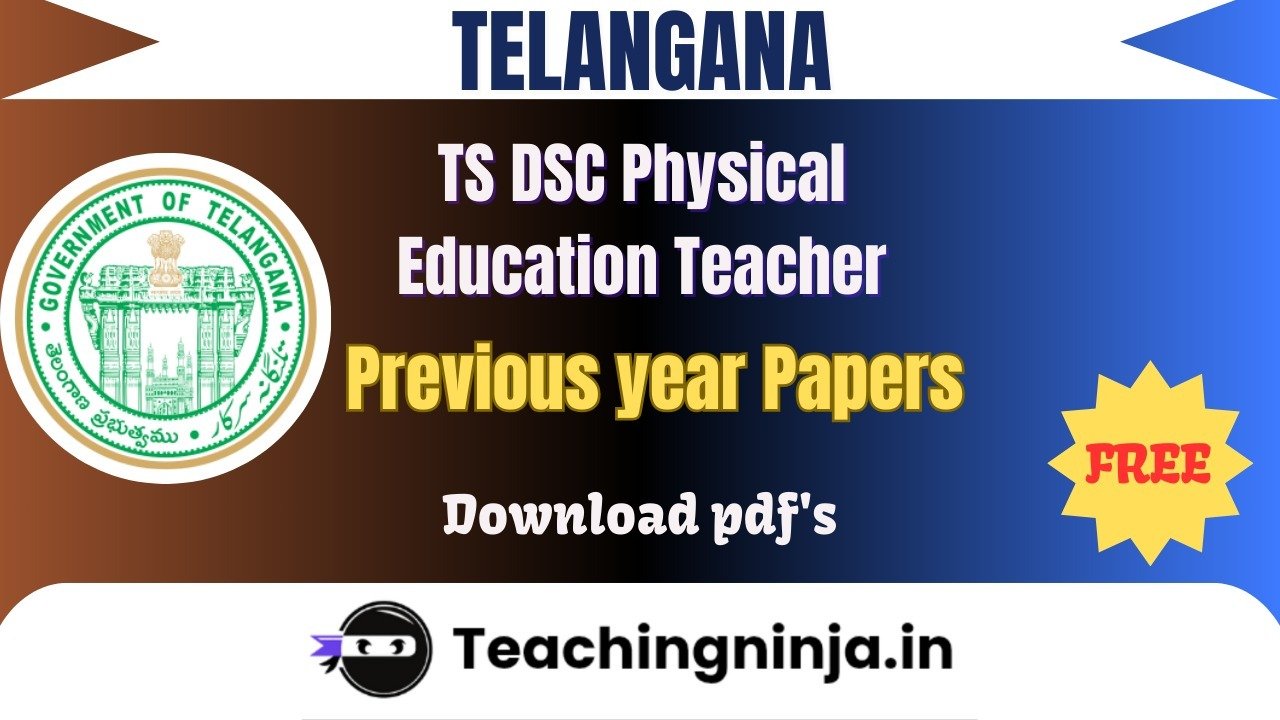 TS DSC Physical Education Teacher 2024 Pyps Free Pdfs Download