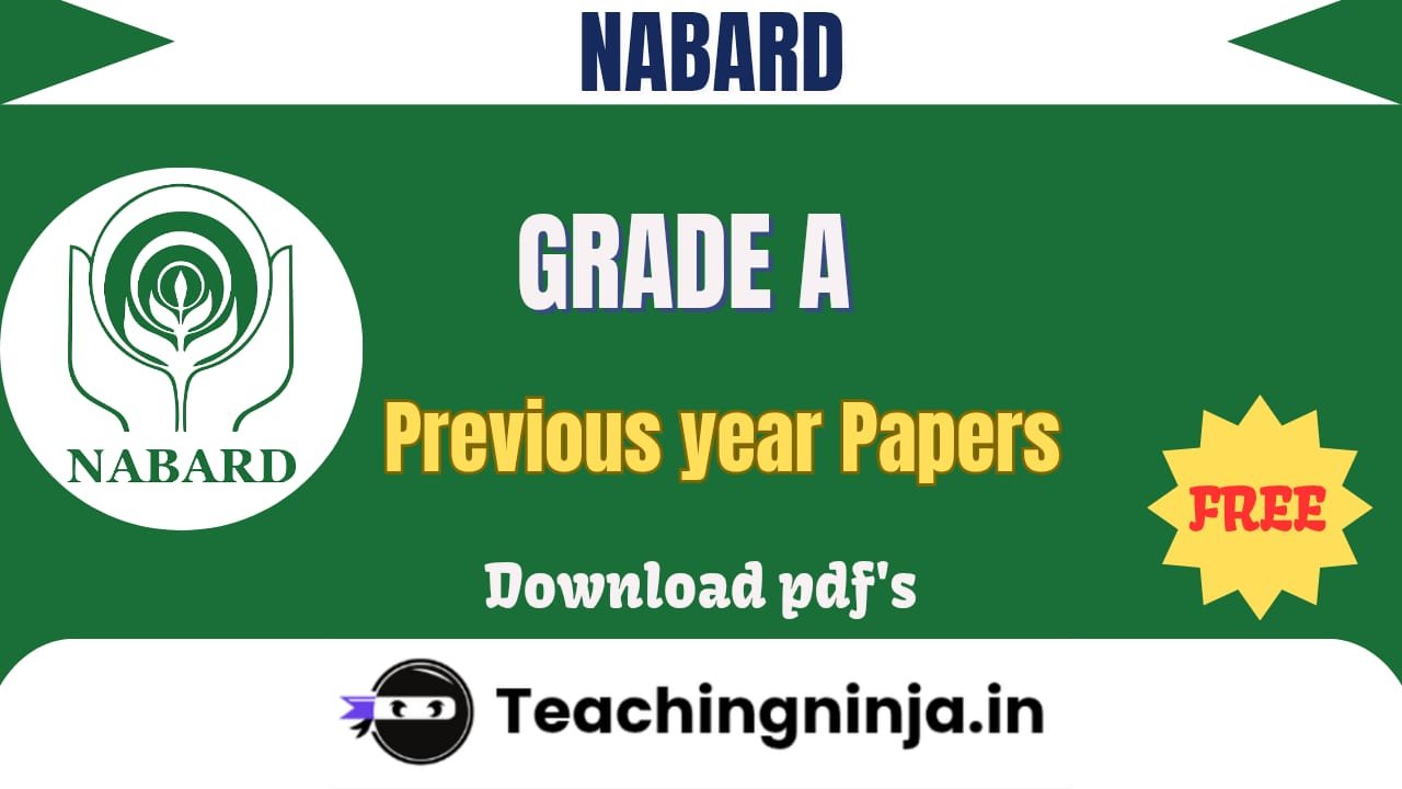 NABARD Grade A 2023 Previous Papers Free pdf download