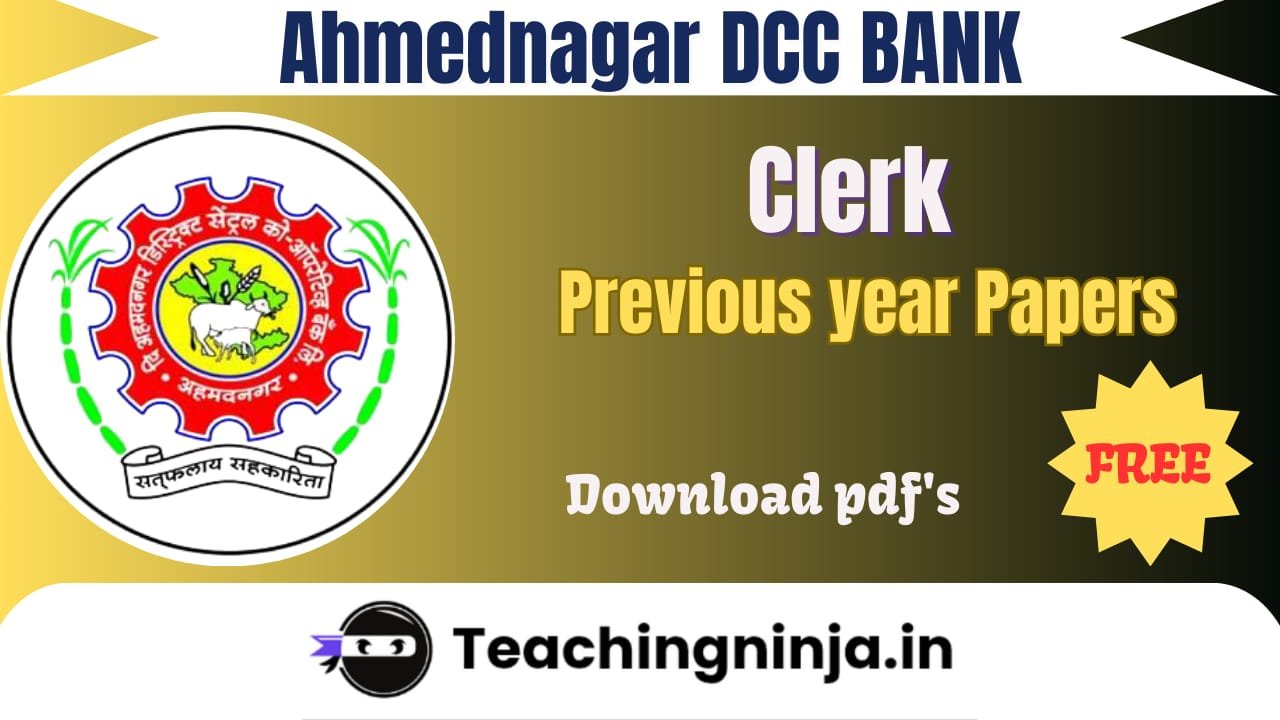 Ahmednagar DCC Bank Clerk 2025 Previous Papers