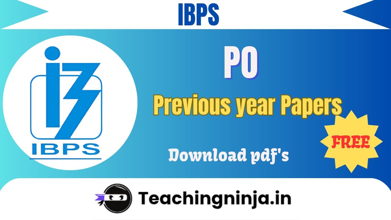 IBPS PO 2025 Previous Years Papers Pdf Free