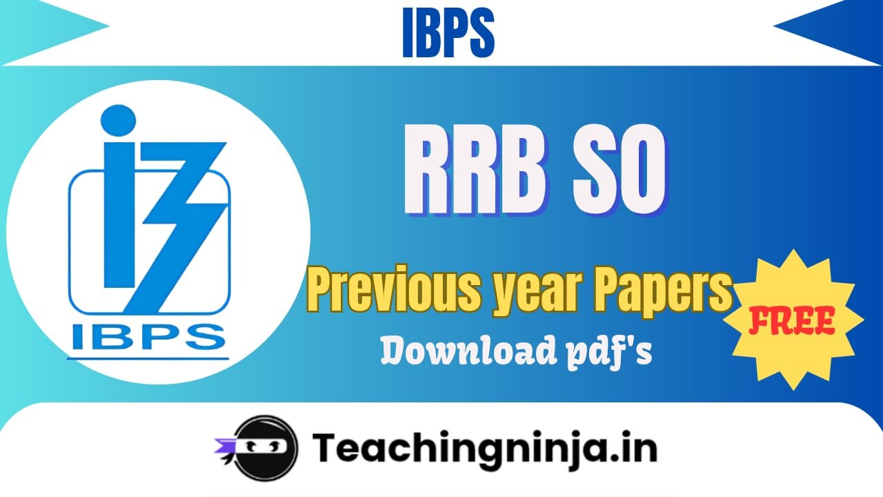 IBPS SO 2025 Previous Papers Pdf Free