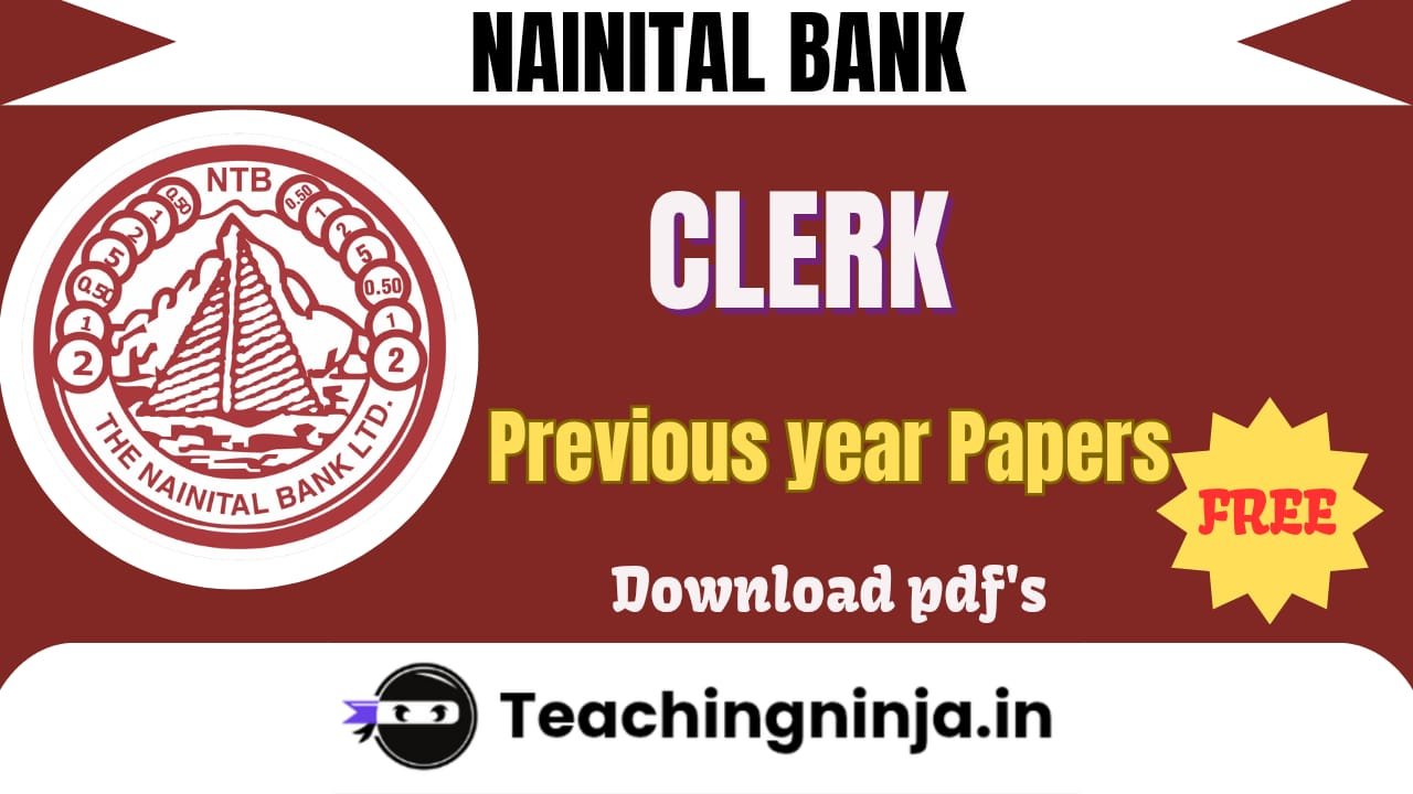 Nainital Bank Clerk 2025 Previous Papers Pdf Free