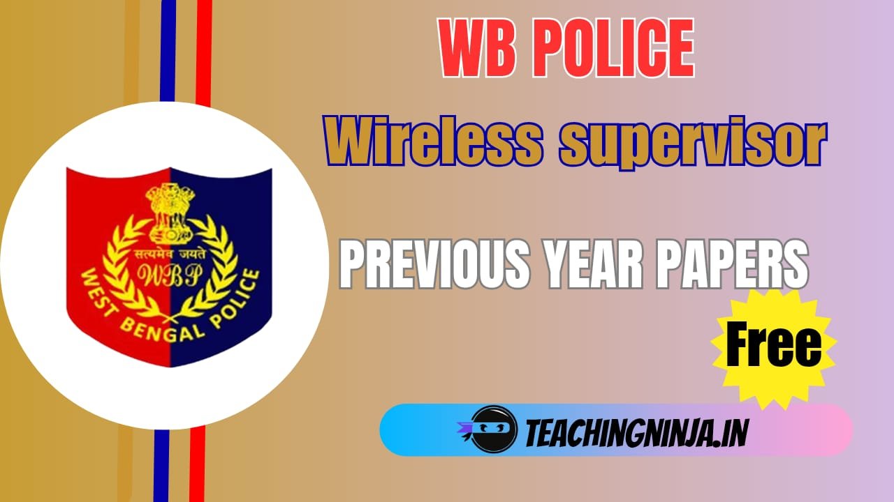 WB Police Wireless Supervisor Previous Papers Download