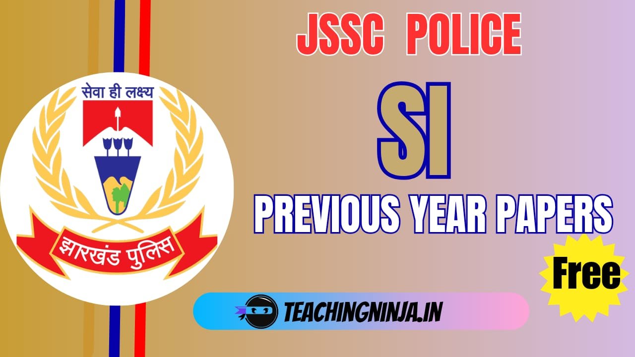 JSSC SI Previous Year Papers Pdf Free Download