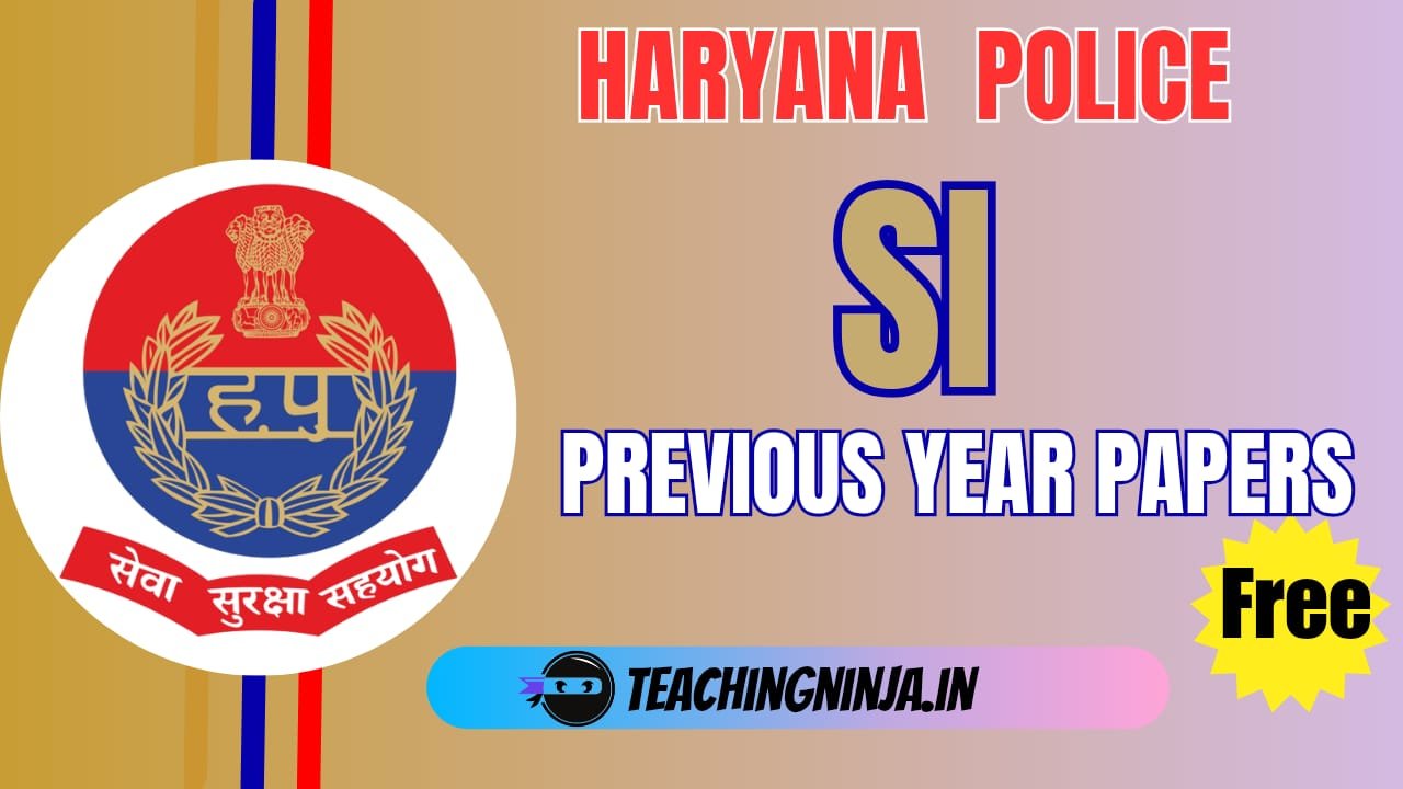 Haryana Police SI Previous Papers Free Download